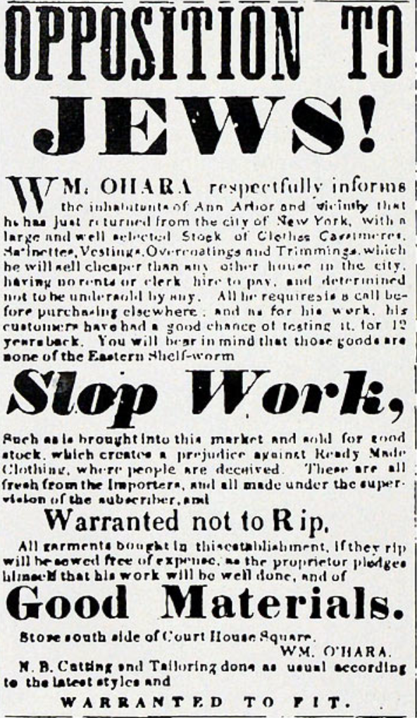 An advertisement with the headline "OPPOSITION TO JEWS," which ran in every issue of the Michigan Argus newspaper (Ann Arbor, MI) from fall 1851 through spring 1852.