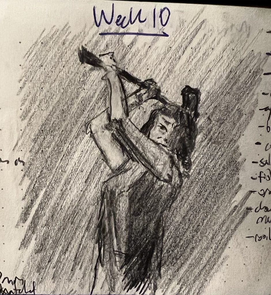 A pencil sketch of a woman wielding an axe—she's coming right at us!!!